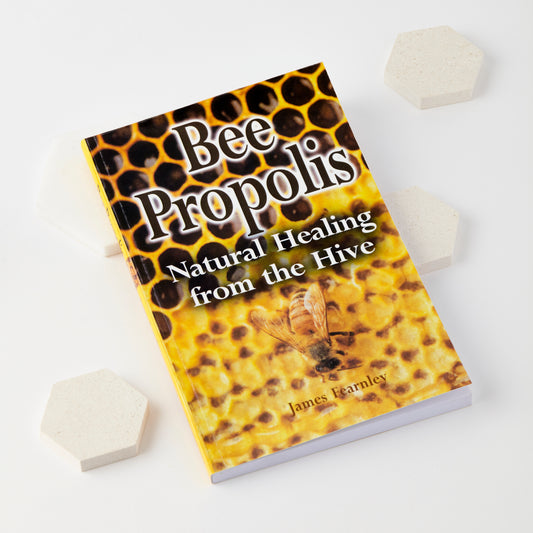 Bee Propolis - Natural Healing from the Hive by James Fearnley